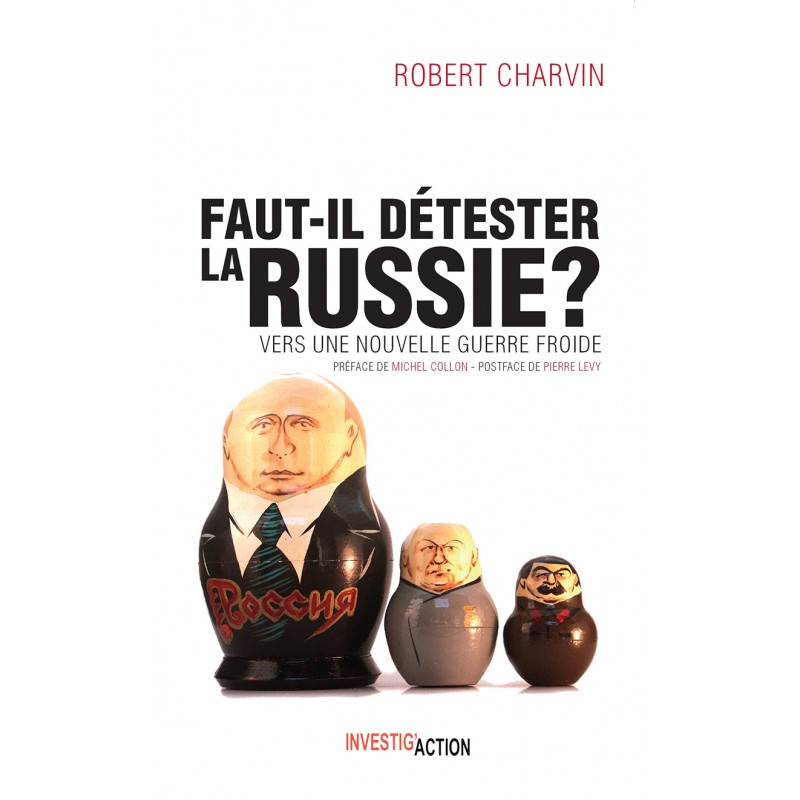 Livre. Faut-il détester la Russie ?